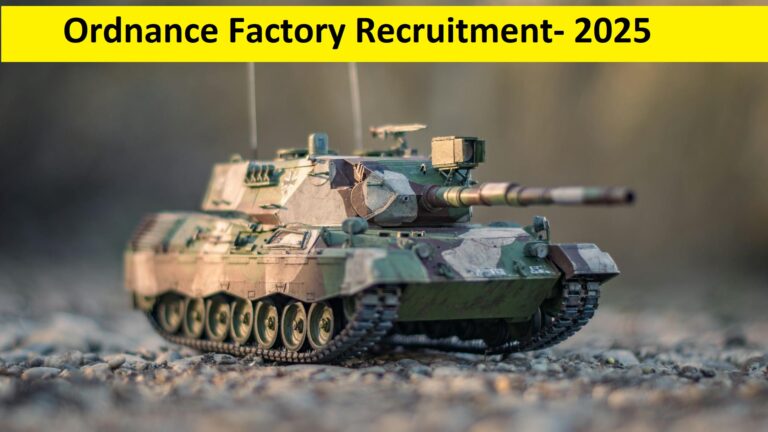 ordnance factory recruitment 2025